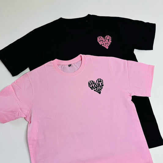 2 Pack : Manifest More Love Pink & Black Couple T-Shirt